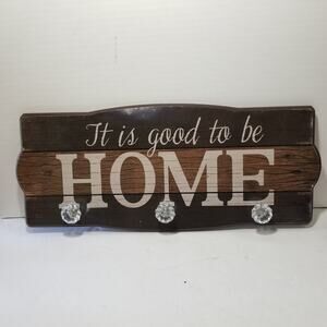 Its good to be home plaque 18"x7.5" with hangers 1.1351